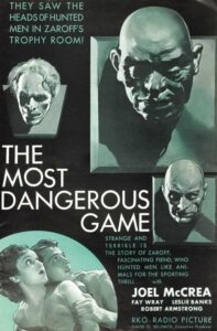 The Most Dangerous Game 1932